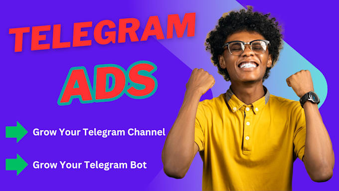 Gig Preview - Create telegram ads for telegram promotion