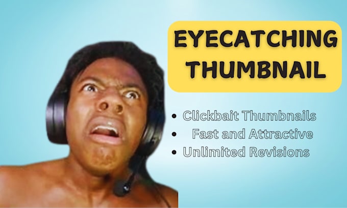 Gig Preview - Make custom eye catching thumbnails for youtube, social media