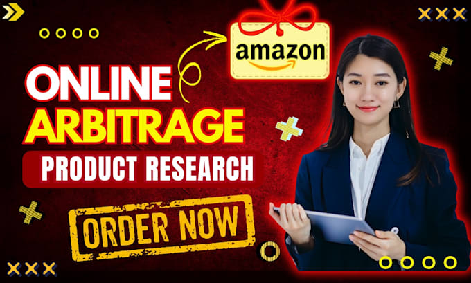 Gig Preview - Do amazon online arbitrage product research, fba online arbitrage product leads