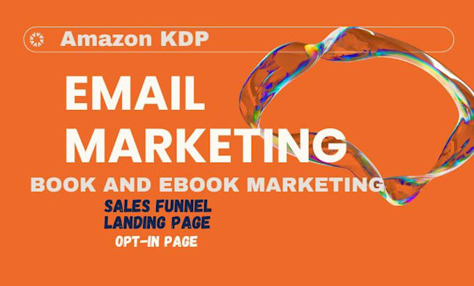 Gig Preview - Do ebook marketing sales funnel, book and ebook marketing, amazon KDP