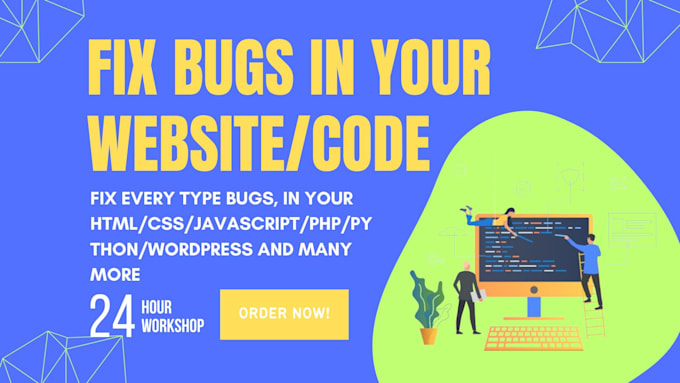 Gig Preview - Fix bugs of html, css, javascript, php, python and wordpress