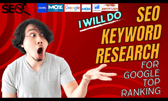 Gig Preview - Do expert SEO keyword research for top google rankings