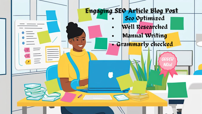 Gig Preview - Engaging SEO article writing content writing or blog writing