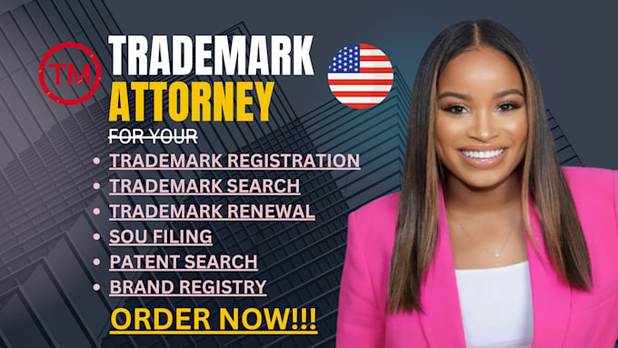 Gig Preview - Trademark your brand as a US licensed attorney, sou filing, trademark search