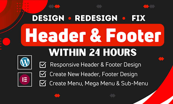 Gig Preview - Design or fix wordpress website header, footer, mega menu within 24 hours