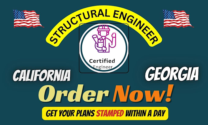 Gig Preview - Licensed civil and structural engineer review stamping in california and georgia