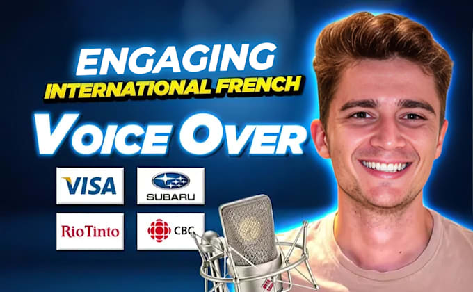 Gig Preview - Record an authentic and engaging french male voice over for business