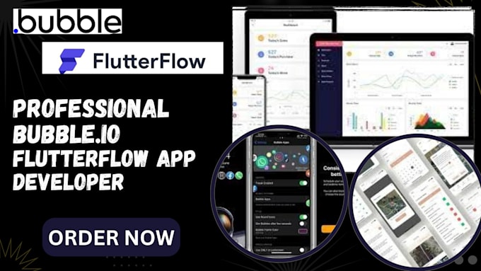 Bestseller - design bubble app API integration bubble io app bubble io developer flutterflow