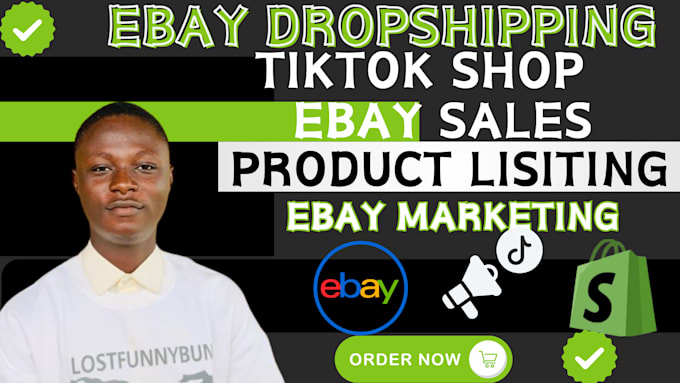 Gig Preview - Setup ebay dropshipping tiktok shop to ebay dropshipping ebay marketing