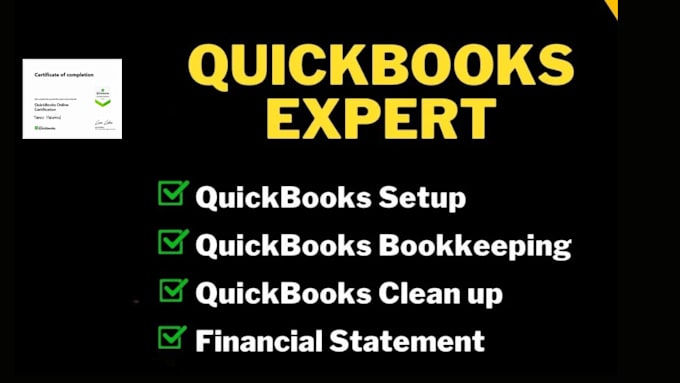 Gig Preview - Do setup, catch up, clean up, reconciliation and bookkeeping in quickbooks