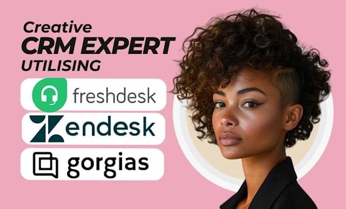 Gig Preview - Flowdesk expert zendesk, freshchat freshdesk email marketing hubspot CRM gorgias