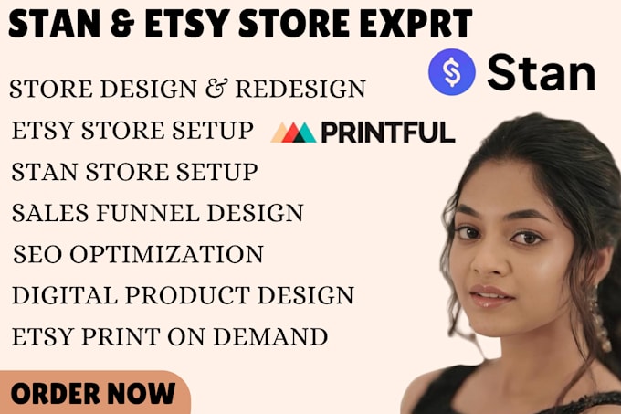 Gig Preview - Setup stan store, etsy store, etsy print on demand, sales funnel design, seo