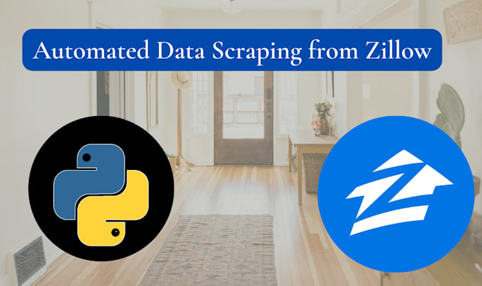 Gig Preview - Do web scraping data scraping of real estate listings from zillow