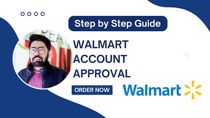 Gig Preview - Guide you to get walmart account approval