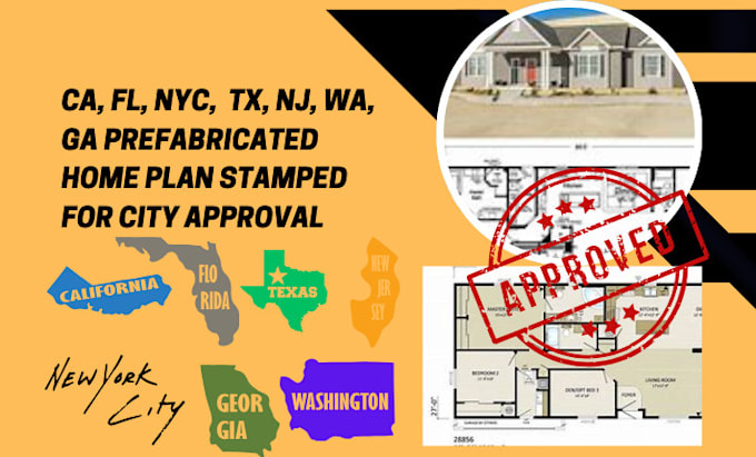 Gig Preview - Ca, fl, nyc,  tx, nj, wa, ga prefabricated home plan stamped for city approval