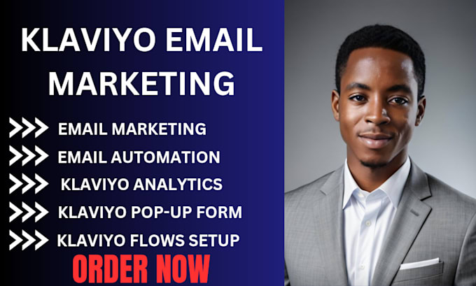 Gig Preview - Klaviyo email marketing campaign klaviyo flows for shopify store