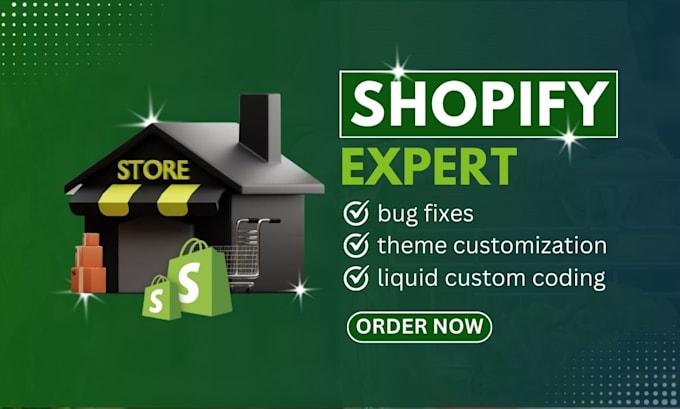 Gig Preview - Do shopify bug fix, shopify liquid custom code, fix shopify bug, customize theme