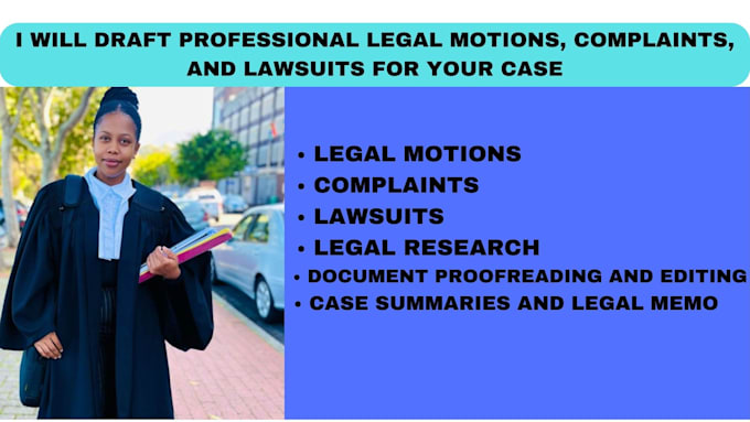 Gig Preview - Draft legal motions, complaints, and lawsuits for your case