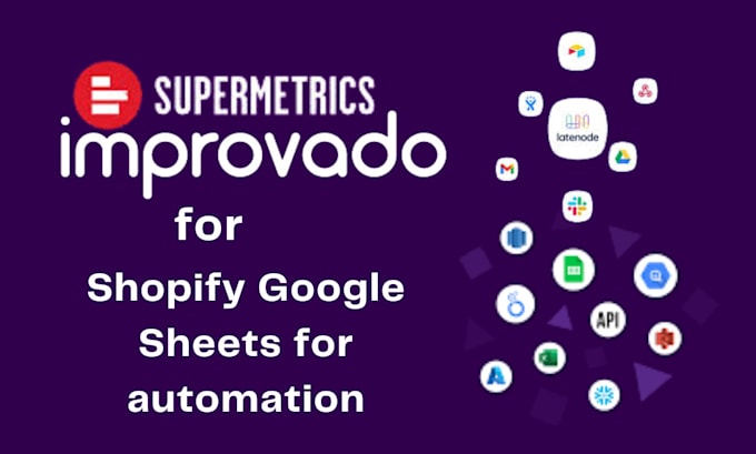 Gig Preview - Set up supermetrics improvado with power bi shopify google sheets for automation