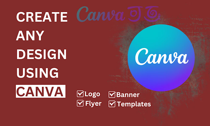 Gig Preview - Create any design using canva