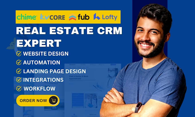 Gig Preview - Setup lofty CRM website, boldtrail, kvcore, chime, follow up boss, kv core CRM