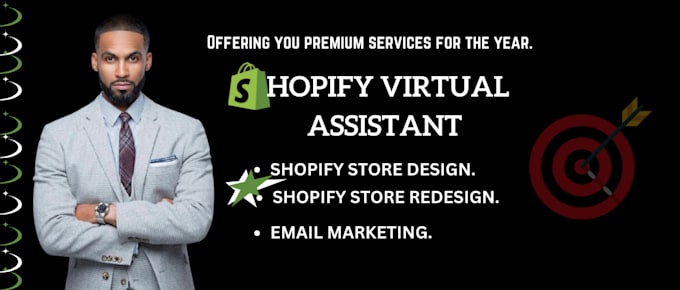 Bestseller - be your shopify virtual assistant also create and manage drop shipping store