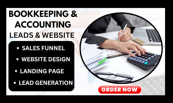 Gig Preview - Generate bookkeeping leads accounting leads bookkeeping landing page website