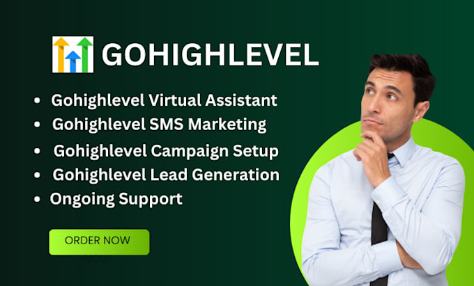 Gig Preview - Be your ghl virtual assistant, VA, ghl expert, SMS marketing, ghl campaign setup