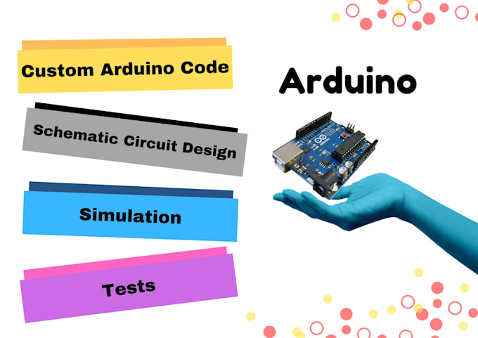 Gig Preview - Do arduino projects, circuit design, sensor interfacing