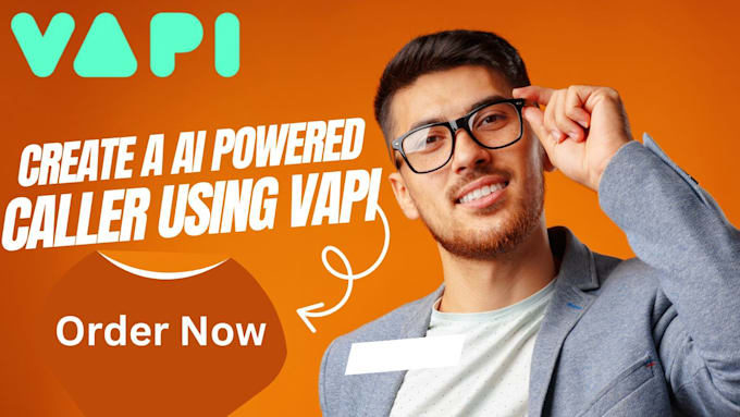 Gig Preview - Undefined vapi ai vap ai cold calling ai agent ai calling