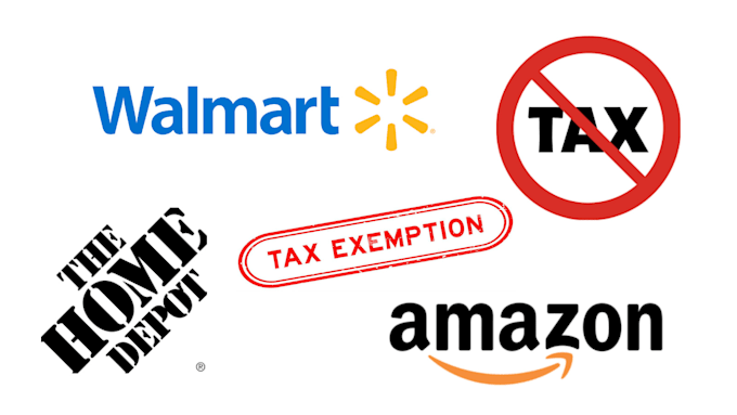 Gig Preview - Do tax exemption of amazon, walmart and home depot