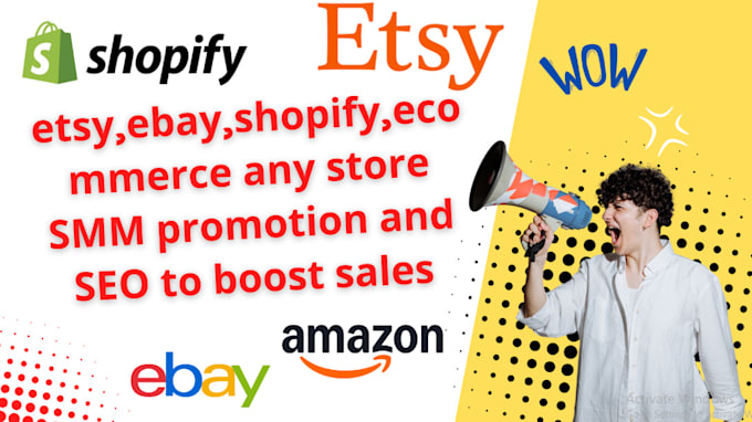 Gig Preview - Promote etsy, shopify, amazon stores to increase ebay traffic and sales