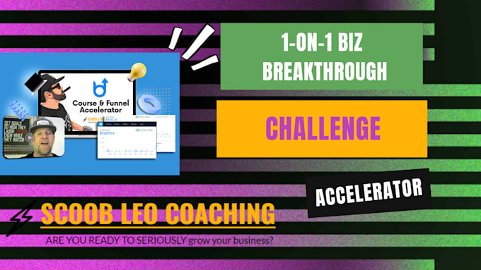 Gig Preview - Coach you 1 on 1 in a personalized challenge to smash your biggest biz block