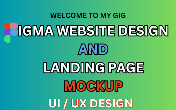 Gig Preview - Do creative figma website design and ui ux website mockup figma landing page