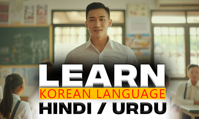 Gig Preview - Teach korean language for visa in hindi or urdu