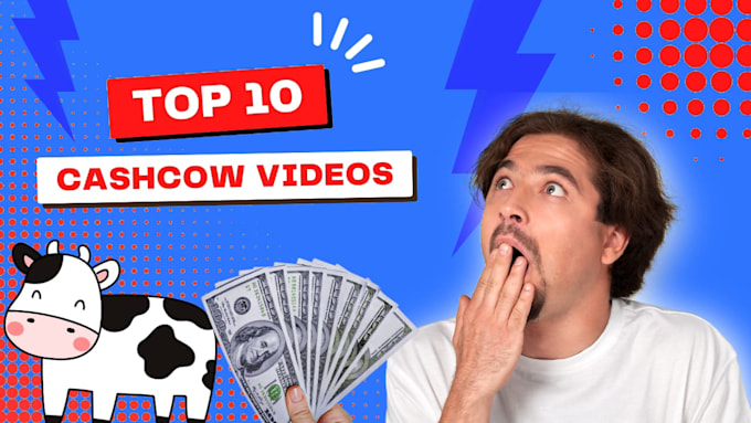 Gig Preview - Create cash cow youtube videos, top 10 cash cow and cash cow channel