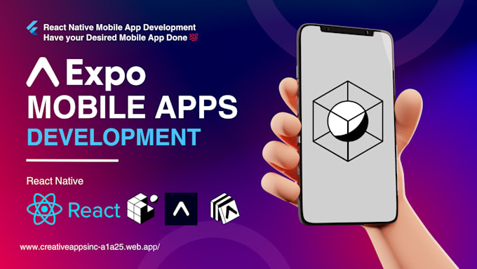 Gig Preview - Create your highly optimized and catchy desired react native expo app for you