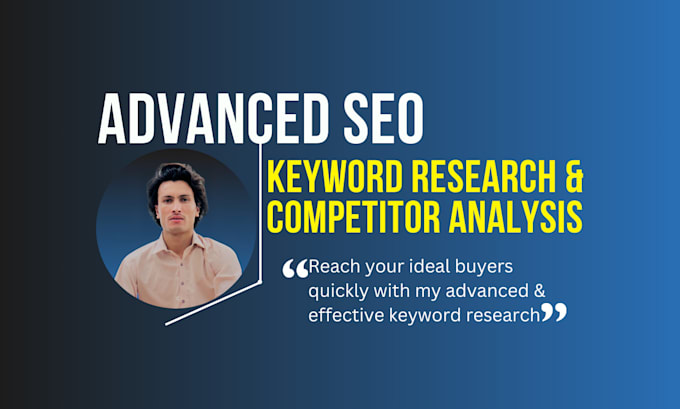 Gig Preview - Do advance SEO keyword research and competitor analysis