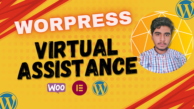 Gig Preview - Be your wordpress or ecommerce virtual assistant VA