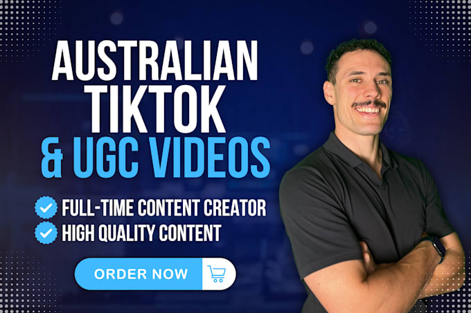 Gig Preview - Create australian tiktok ugc videos