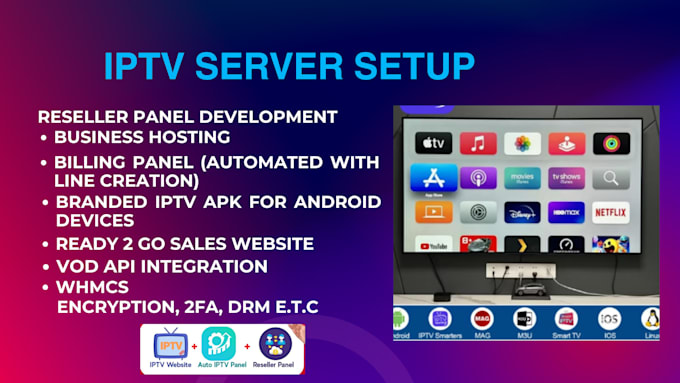 Gig Preview - Setup iptv servers, reseller panels with whmcs, iptv automation