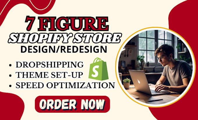 Gig Preview - Build 7 figure shopify dropshipping store shopify website design