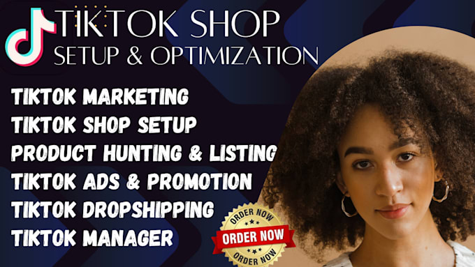 Gig Preview - Setup tik tok shop, tiktok ads, and do tiktok marketing tiktok dropshipping