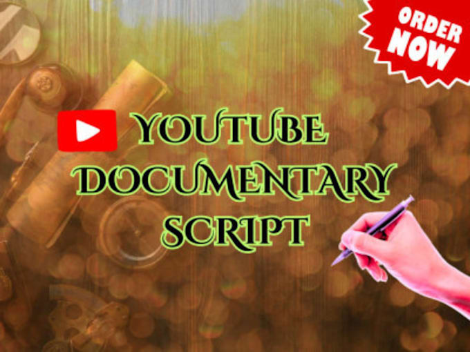 Gig Preview - Write documentary style script for youtube or podcast