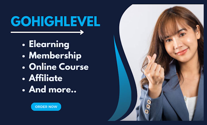 Gig Preview - Create elearning, membership site or online course website on gohighlevel ghl