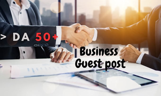 Gig Preview - Do business guest post on high da websites