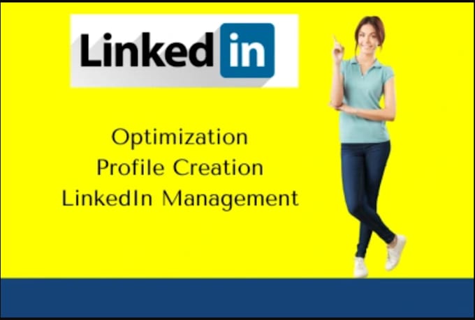 Gig Preview - Create or optimize USA, UK linkedin profiles and business pages setup