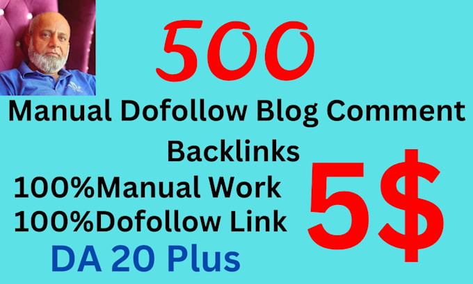 Gig Preview - 500 manual dofollow blog comments backlinks with da 20plus