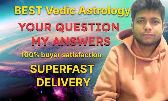 Gig Preview - Answer your questions with vedic astrology