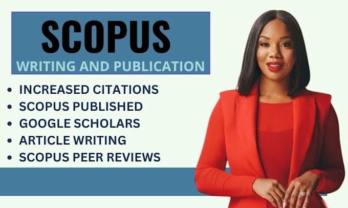 Gig Preview - Write and publish your research in  scopus and google scholar indexed journal